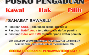 posko pengaduan kawal hak pilih