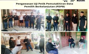 Pengawasan Uji Petik Pemutakhiran Data Pemilih Berkelanjutan (PDPB)